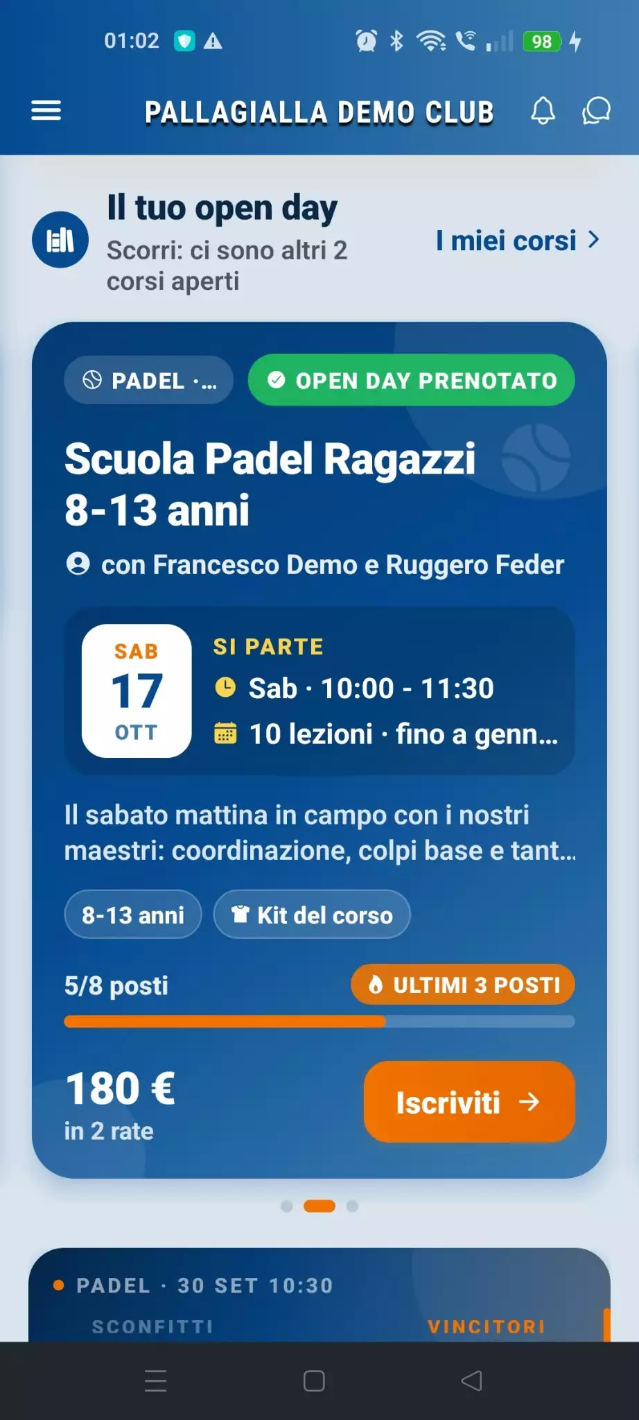 Home dell'app del circolo con la card del corso di padel per ragazzi: 5 posti su 8, ultimi 3 posti, 180 euro in 2 rate, bottone Iscriviti